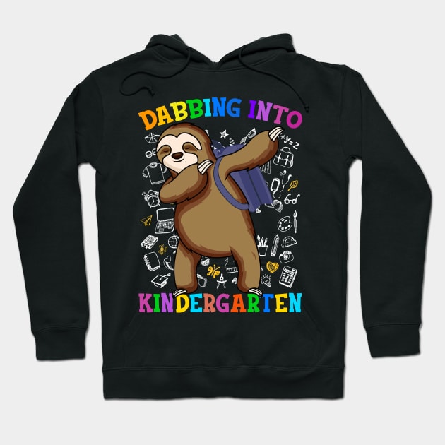 Dabbing Into kindergarten Sloth Shirt Back To School Gifts Hoodie by hardyhtud